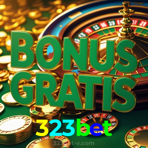 323bet：Sinta a adrenalina da roleta! Aposte e vença agora!